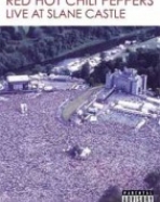 Red Hot Chili Peppers – Live At Slane Castle