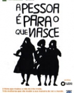 Pessoa É Para o Que Nasce