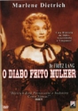 Diabo Feito Mulher, O