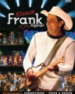 Frankie Aguiar – 10 Anos ao Vivo