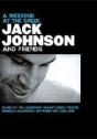 Jack Johnson and Friends – A Weekend at the Greek (DUPLO)