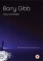 Barry Gibb – Now Voyager
