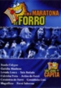 Maratona de Forró, Uma