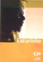 Escurinho – Toca Brasil