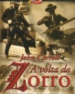Volta do Zorro, A