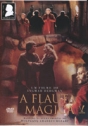 Flauta Mágica, A