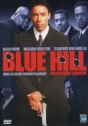 Blue Hill - Nasce Uma Gangue