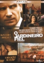 Jardineiro Fiel, O