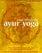 Ayur-Yoga – Yoga Integrado