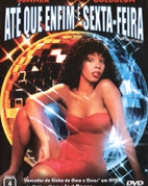 Até Que Enfim É Sexta-Feira