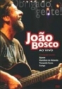 João Bosco: Obrigado Gente! – Ao Vivo