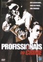 Profissionais do Crime