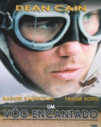 Vôo Encantado, Um