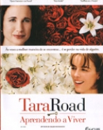 Tara Road - Aprendendo a Viver