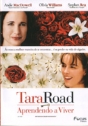 Tara Road - Aprendendo a Viver