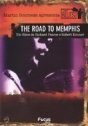 Blues, The: Road To Memphis, The