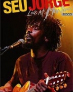 Seu Jorge: Live at Montreux - 2005