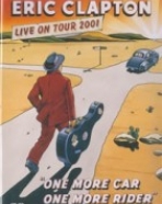 Eric Clapton – One More Car One More Rider