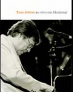 Tom Jobim: Ao Vivo em Montreal