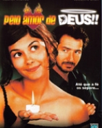 Pelo Amor de Deus!!