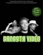 Gangsta Video