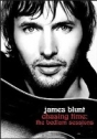 James Blunt: Chasing Time – The Bedlam Sessions
