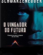 Vingador do Futuro, O Vingador do Futuro, O